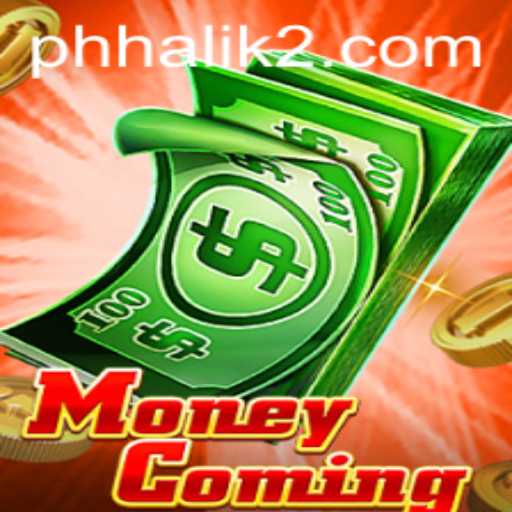 A Comprehensive Guide to MoneyComing: The Thrilling World of Phhalik