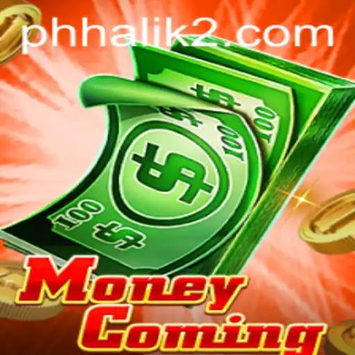 A Comprehensive Guide to MoneyComing: The Thrilling World of Phhalik
